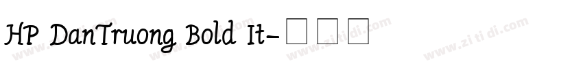 HP DanTruong Bold It字体转换